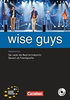 WISE GUYS IM DaF UNTERRICHT